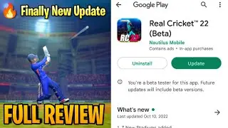 Real Cricket 22 New Mega Update Full Review With Gameplay 😋