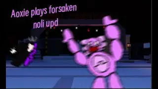 Aoxie playz forsaken noli update! 🎭