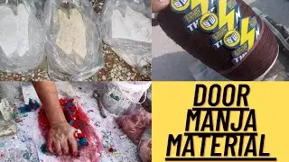 Door | Manja | material | 5 types Glass Powder (sheesha) use for Vip Door Manja   #youtube #manja