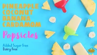 Super Easy Pineapple Coconut Banana Popsicle. Summer kids snack!