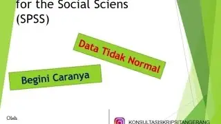 SPSS Data Normal Bisa Tuntas Dengan Cara Ini (Transformasi dan Outlier)