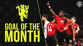 Goal of the Month | December 2018 | ft. Rashford, Pogba, Martial, Zelem & others