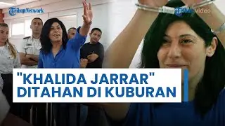 Khalida Jarrar Dikurung di Sel Isolasi Penjara Neve Tirza, Akui Ditahan Seperti di Kuburan Sempit