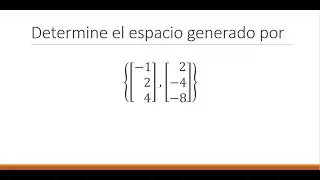 Espacios generados. Ejercicio 5