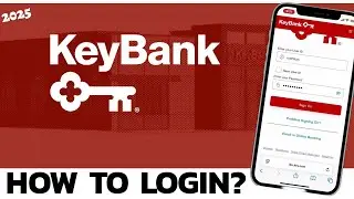 How to Login KeyBank Internet Banking Account? KeyBank Online Login Tutorial (2025 Update)