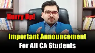 Important Announcement For All CA Students | Hurry Up | : Professional's Legacy