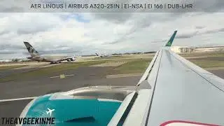 LANDING | Aer Lingus | Airbus A320-251N | EI-NSA | EI 166 | DUB-LHR