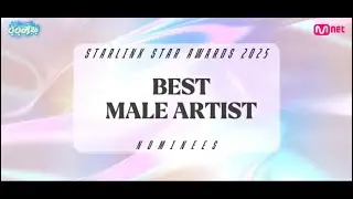 [#2025SSA] Nominees | BEST MALE ARTIST | Starx 251216