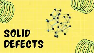 Point Defects | Vacancy, Interstitial, Schottky & Frenkel Defects | Solid State | Class 12 Chemistry