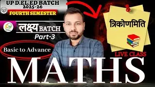 UP DELED 4TH SEMESTER MATH CLASS शुरू  //  deled 4th semester math classes ( त्रिकोणमिति )part-2