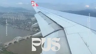 [4K] Landing View from Aircraft of PUS, Gimhae International Airport, Busan, South Korea 2023