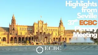 Highlights from the 37th ECBC Plenary Meeting & Related Events in Seville, 2025