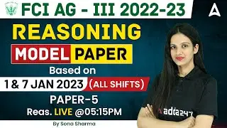 FCI AG 3 2022-23 | FCI AG 3 Reasoning Model Paper #4 by Sona Sharma