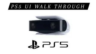 PS5 UI &bull; walkthrough &bull; First look &bull; 4K