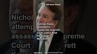 The Kavanaugh Assassination Plot Deserved More Than 8 Years #usanews