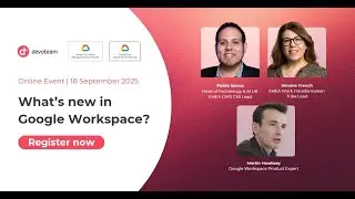 What's new in Google Workspace? Quarterly | September 2025