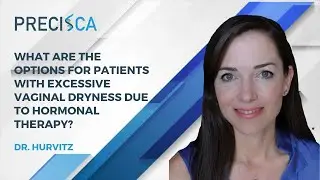 What are the options for patients with excessive vaginal dryness due to hormonal therapy?