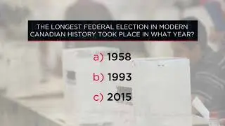 The longest federal election in Canadian history took place in what year? | OUTBURST
