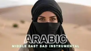 DESERT VEIL | Soft Sad Arabic Instrumental | Deep Emotional Music | Middle East Sad Instrumental