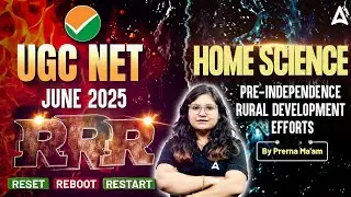 UGC NET Home Science Pre-Independence Rural Development Efforts | UGC NET June 2025 | By Prerna Mam