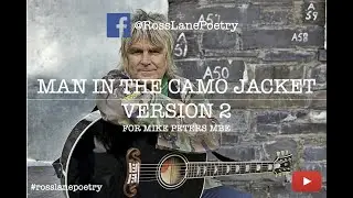 Man In The Camo Jacket (A New Version)