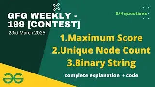 🔴LIVE | GFG Weekly 199 Coding Contest Live [Rated Contest] | GFG #coding #gfg #live