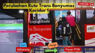 Perubahan Rute Trans Banyumas Koridor 1 (Ajibarang-Pasar Pon). Lewat Rita Mall & Ditolak Angkot?? 