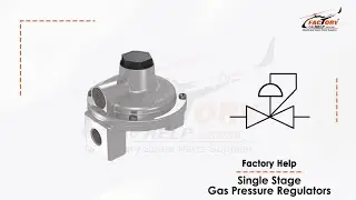 Factory Help - Single Stage Gas Pressure Regulators