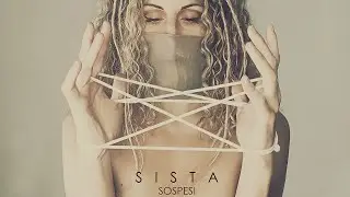 Sista - Sospesi [Official Music Video]