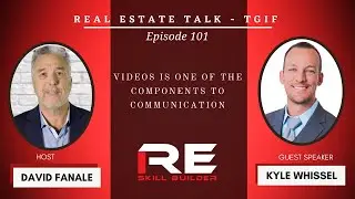 Real Estate Talk-TGIF Episode 101 with Kyle Whissel