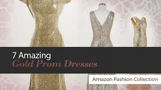 7 Amazing Gold Prom Dresses Amazon Fashion Collection