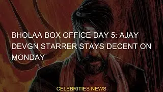 #Monday #Starrer #Devgn #Office #Bholaa #Decent #Ajay #StaysBholaa Box Office Day 5: Ajay Devgn Star