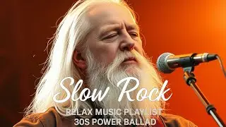 Timeless Slow Rock Ballads & Classic Love Songs 🎶 Rock Memories That Never Fade