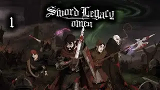 Sword Legacy: Omen - Act 1: Chapter 1 - Failed Vows - Walkthrough Gameplay 1