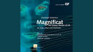Sch&ouml;nherr: Magnificat - IX. Gloria patri