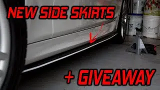 How To Install New Side Skirts And Giveaway Announcement!