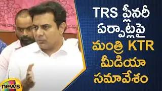 Minister KTR Press Meet On TRS Party Plenary Meeting Arrangements | Telangana Politics | Mango News