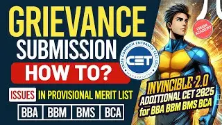 Grievance Period - How to submit issues or errors in Provisional Merit List for BBA BCA CET 2025