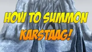 Skyrim: Dragonborn - Summoning Karstaag!