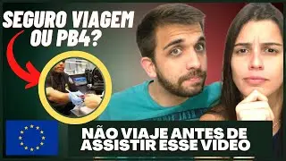 SEGURO VIAGEM OU PB4? O QUE PEDEM NA IMIGRAÇÃO?
