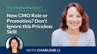 Charlene Li on Trendspotting: The Mindful Marketer 2022 Forecast