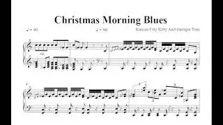 Kansas City Kitty and Georgia Tom, Christmas Morning Blues (piano part) score
