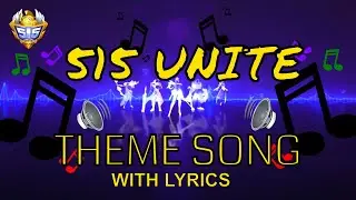 515 UNITE IDOL MOBILE LEGENDS FULL THEME SONG WITH LYRICS