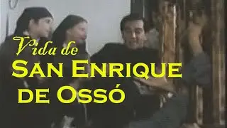Vida de san Enrique de Oss&oacute; (Quiero ser maestro)