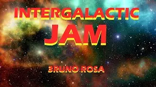 Intergalactic Jam (II V I ?)