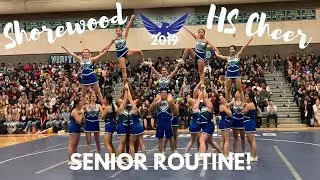 Shorewood HS Cheer Senior Routine 2019!