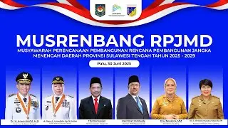 Musrenbang RPJMD Provinsi Sulawesi Tengah Tahun 2025-2029