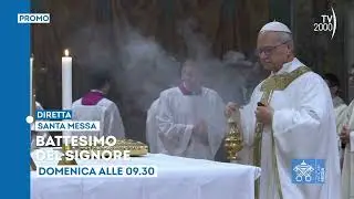 Battesimo del Signore, messa con Papa Leone XIV - Domenica 11 gennaio ore 9.30 in diretta su TV2000