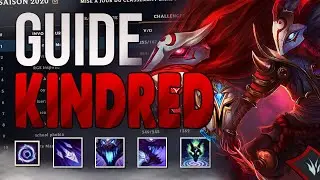 GUIDE KINDRED - Ce champion qui a un SCALING INFINI et de l'agressivit&eacute; &agrave; revendre !