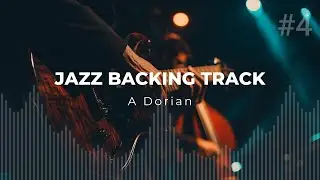 Jazz Backing Track #4 &ndash; A Dorian 109 BPM Smooth Jazz Groove for Play Along & Improvise